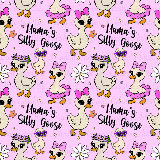 Mama’s silly goose
